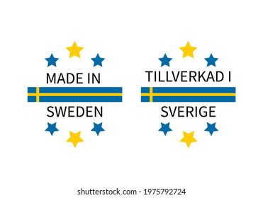 Made in Sweden labels in English and in Swedish languages. Quality mark vector icon. Perfect for logo design, tags, badges, stickers, emblem, product package, etc.