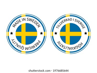 Made in Sweden round labels in English and in Swedish languages. Quality mark vector icon. Perfect for logo design, tags, badges, stickers, emblem, product package, etc.