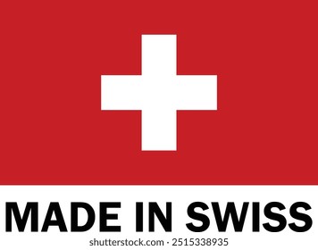 Made in Swiss, Made in Swiss, Herstellerzeichen, Produktsymbol, Made in Swiss Icon, Made in Swiss mit Flag, Made in Switzerland