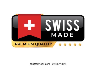 Made in Swiss Premium Quality label. For icon, badge, emblem, packaging, banner, and other business product . Vector Illustration