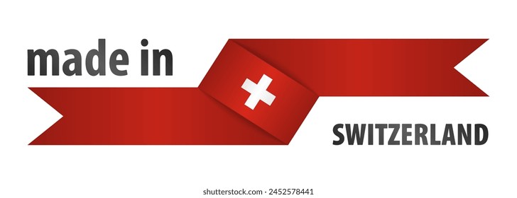 Made in Switzerland graphic and label. Element of impact for the use you want to make of it.