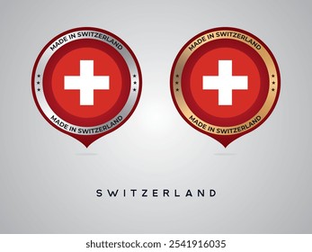 Hergestellt in der Schweiz. Etiketten, Aufkleber, Zeiger, Plakette und Symbol der Schweizer Flagge Symbol. Sammlungsvektorgrafik