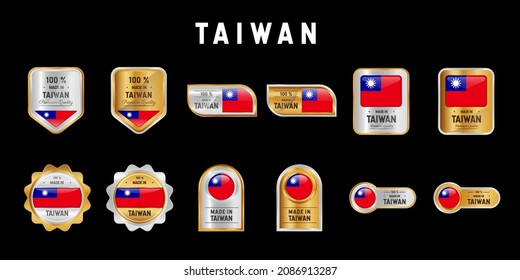 Made in Taiwan Label, Stamp, Badge, or Logo. With The National Flag of Taiwan. On platinum, gold, and silver colors. Premium and Luxury Emblem