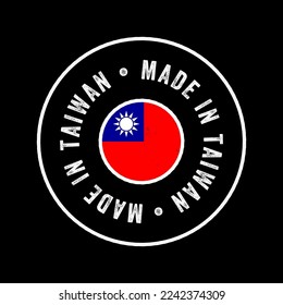 Made in Taiwan text emblem stamp, concept background