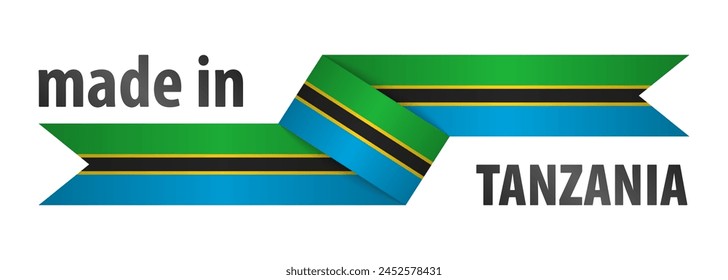 Made in Tanzania graphic and label. Element of impact for the use you want to make of it.
