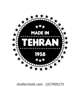 made in tehran emblem, label, badge. vintage stamp.package label. vector illustration
