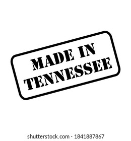 Made In Tennessee State Sign In Rubber Stamp Style Vector