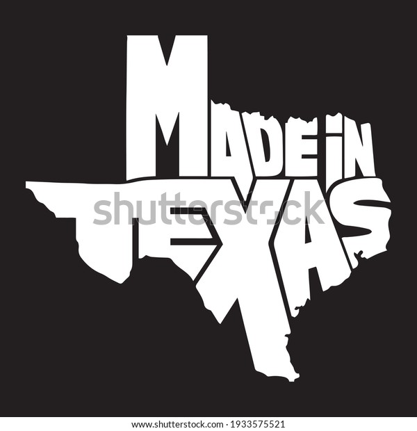 Made Texas Design Black White Version Stock Vector (Royalty Free ...