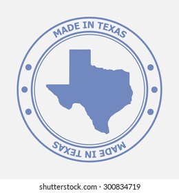 Made in Texas seal. Sign of production. Vector illustration EPS8