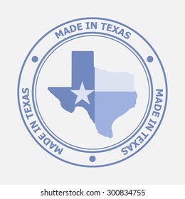 Made In Texas Seal. Sign Of Production. Vector Illustration EPS8