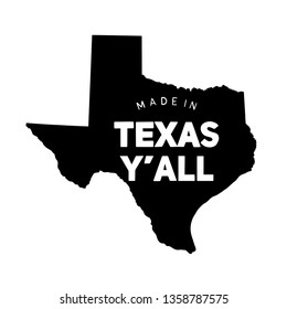 Made in Texas Y'all Tyopgraphy on state of Texas silhouette