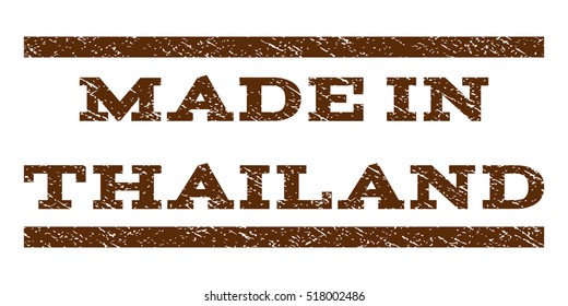 Made In Thailand watermark stamp. Text caption between horizontal parallel lines with grunge design style. Rubber seal stamp with unclean texture. Vector brown color ink imprint on a white background.