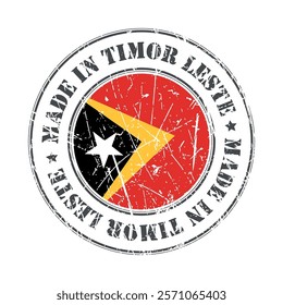 Made in Timor Leste east timor stamp scratched flag badge logo vector illustration