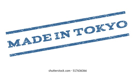 Made In Tokyo watermark stamp. Text caption between parallel lines with grunge design style. Rubber seal stamp with scratched texture. Vector cobalt blue color ink imprint on a white background.