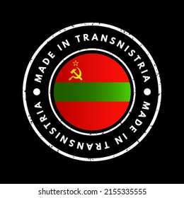 Made in Transnistria text emblem stamp, concept background