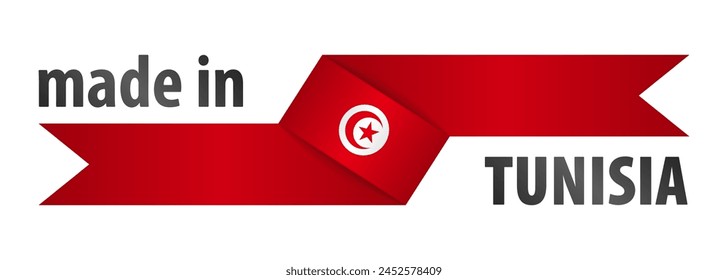 Made in Tunisia graphic and label. Element of impact for the use you want to make of it.