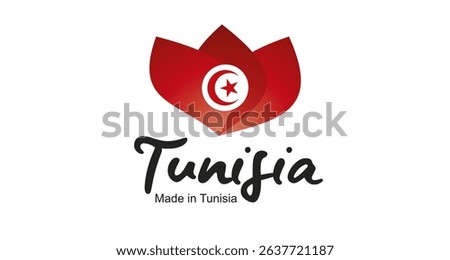 Made in Tunisia logo, sticker. Abstract Tunisia flag and ribbon in shape of leaf flower with handwritten typography lettering