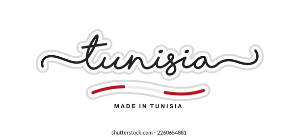 Made in Tunisia, new modern handwritten typography calligraphic logo sticker, abstract Tunisia flag ribbon banner