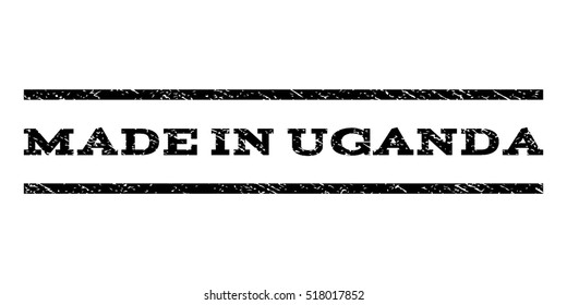 Made In Uganda watermark stamp. Text caption between horizontal parallel lines with grunge design style. Rubber seal stamp with dust texture. Vector black color ink imprint on a white background.