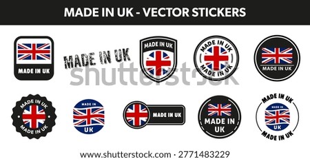 Made in UK. Product vector stickers for box or package. Great Britain product labels.