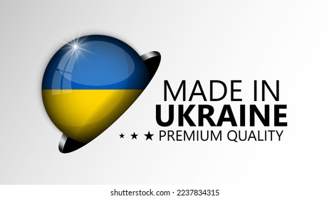 Made in Ukraine graphic and label. Element of impact for the use you want to make of it.