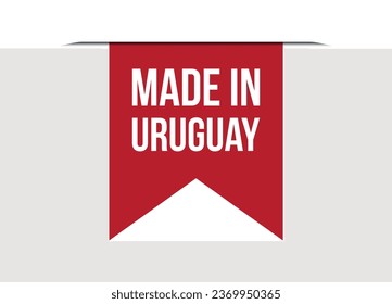 Made in Uruguay red vector banner illustration isolated on white background