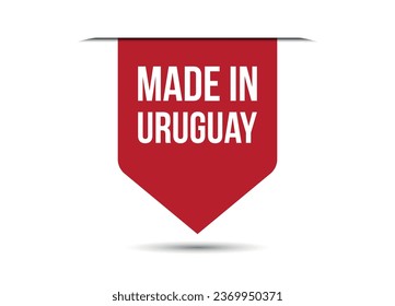 Made in Uruguay red vector banner illustration isolated on white background