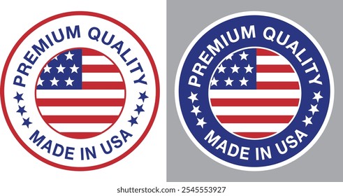 Made in USA, American Flag, Seal Badges, Business Label, Premium Quality Icon, USA Product, America, Patriotic, Stamp, Sticker, Vector, Silhouette, Logo