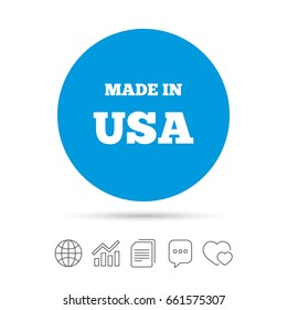 Made in the USA icon. Export production symbol. Product created in America sign. Copy files, chat speech bubble and chart web icons. Vector