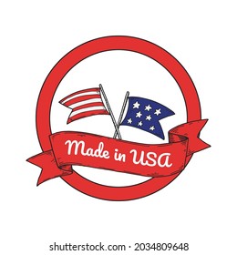 Made is USA label with hand drawn United States crossed flag. Vector illustration
