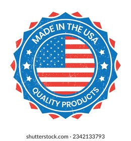 Made In USA Logo, Stamp, Made In The USA Label, Premium Quality Badge, Original Product By United States Of America, National Flag Vector, With Grunge Texture Vector Illustration