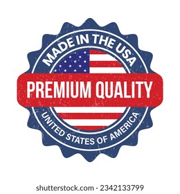 Made In USA Logo, Stamp, Made In The USA Label, Premium Quality Badge, Original Product By United States Of America, National Flag Vector, With Grunge Texture Vector Illustration