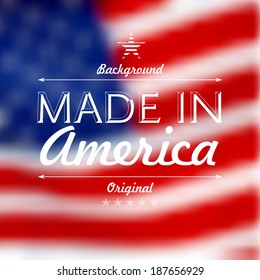 Made in usa over defocused United States flag background vector illustration