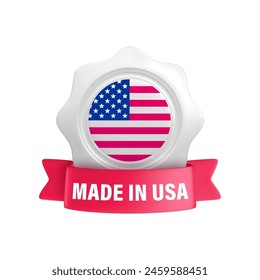 Made in USA round badge with American flag and red ribbon. Vector realistic 3d label. American product emblem in wavy medal, US quality product design element.