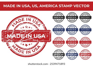 Made In USA Stamp Vector. Made In USA Badge Vector. Made In USA Sign Vector.