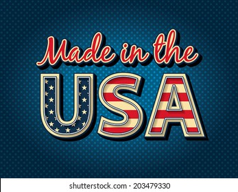 Made in USA (United States of America). Stylized lettering with American flag elements. CMYK, ready for printing.