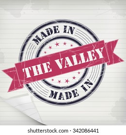 Made in The Valley vector rubber stamp on grunge paper 