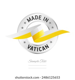 Made in Vatican. Vatican flag ribbon with circle silver ring seal stamp icon. Vatican sign label vector isolated on white background