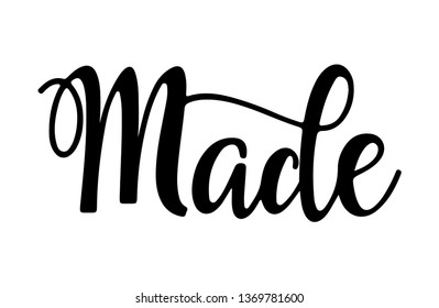 MADE. VECTOR HAND LETTERING