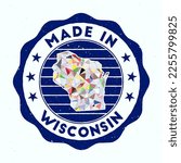 Made In Wisconsin. US state round stamp. Seal of Wisconsin with border shape. Vintage badge with circular text and stars. Vector illustration.