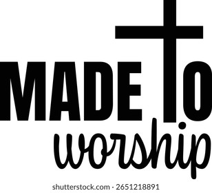 Feito para adorar. Fé cristã, Tipografia para impressão ou uso como cartaz, cartão, folheto ou camiseta	