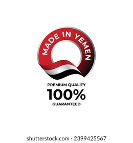 Made in Yemen flag color label button banner, round badge, premium quality 100 percent guaranteed