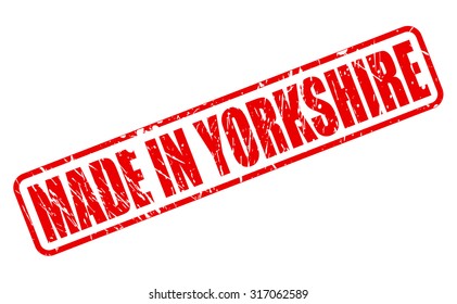 Made in yorkshire red stamp text on white