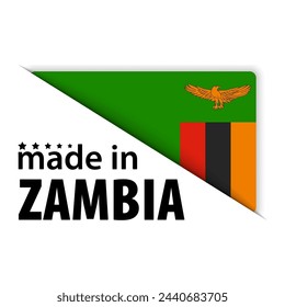 Made in Zambia graphic and label. Element of impact for the use you want to make of it.
