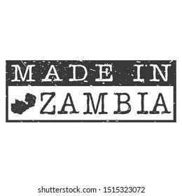 Made In Zambia. Stamp Rectangle Map. Logo Icon Symbol. Design Certificated.