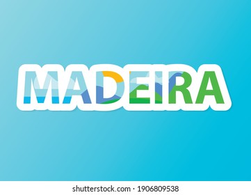 Madeira word filled with sea and mountain landscape- vector illustration