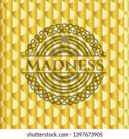 Madness gold shiny badge. Scales pattern. Vector Illustration. Detailed.