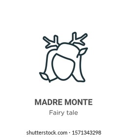 Madre monte outline vector icon. Thin line black madre monte icon, flat vector simple element illustration from editable fairy tale concept isolated on white background