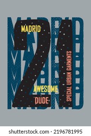 madrid awesome dude,t-shirt design fashion vector