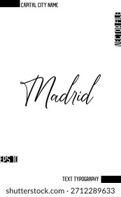 Madrid   --Nombre de la ciudad capital Caligrafía cursiva Diseño de texto decorativo Elemento de Vector